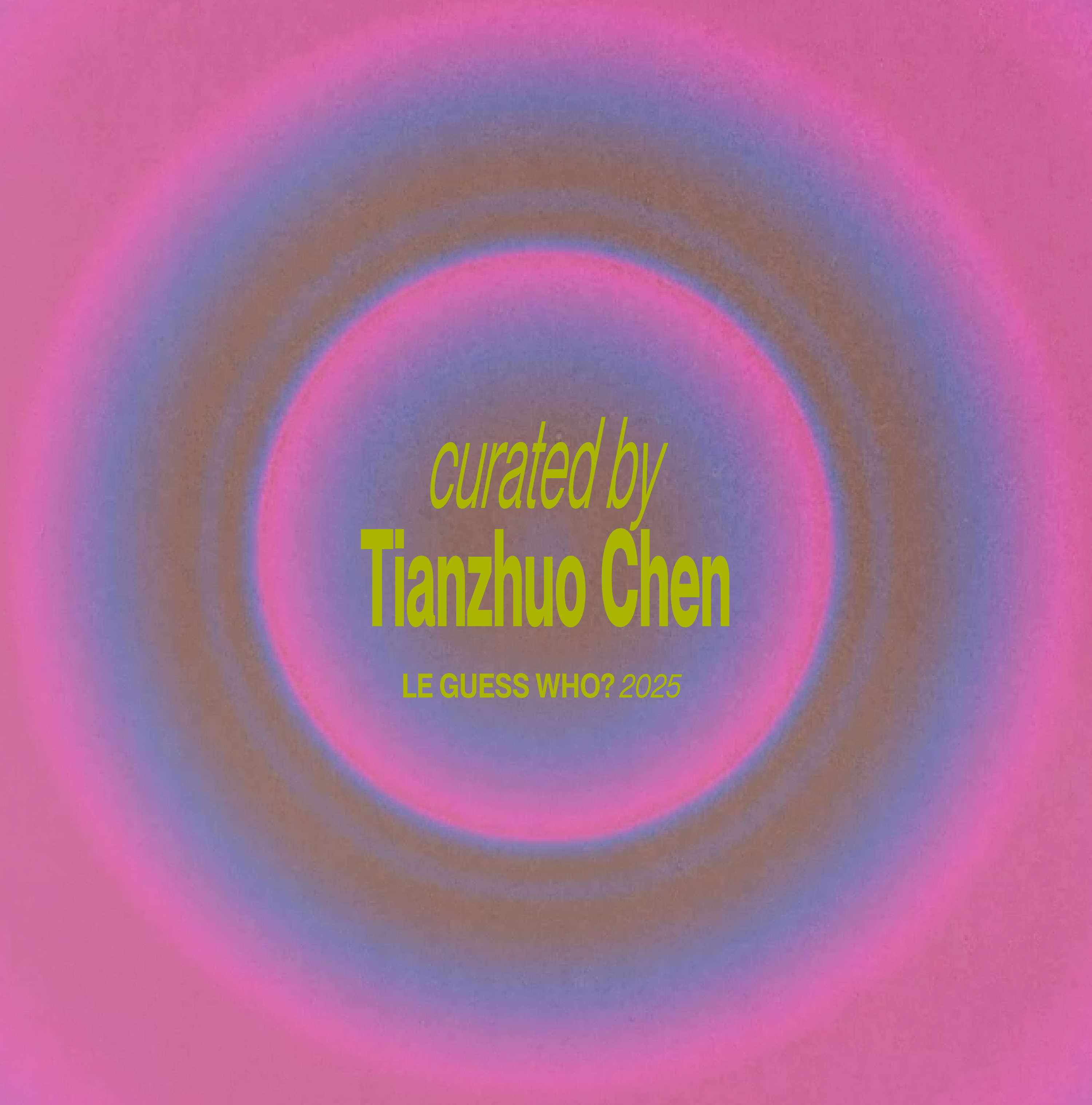 Playlist: curated by Tianzhuo Chen
